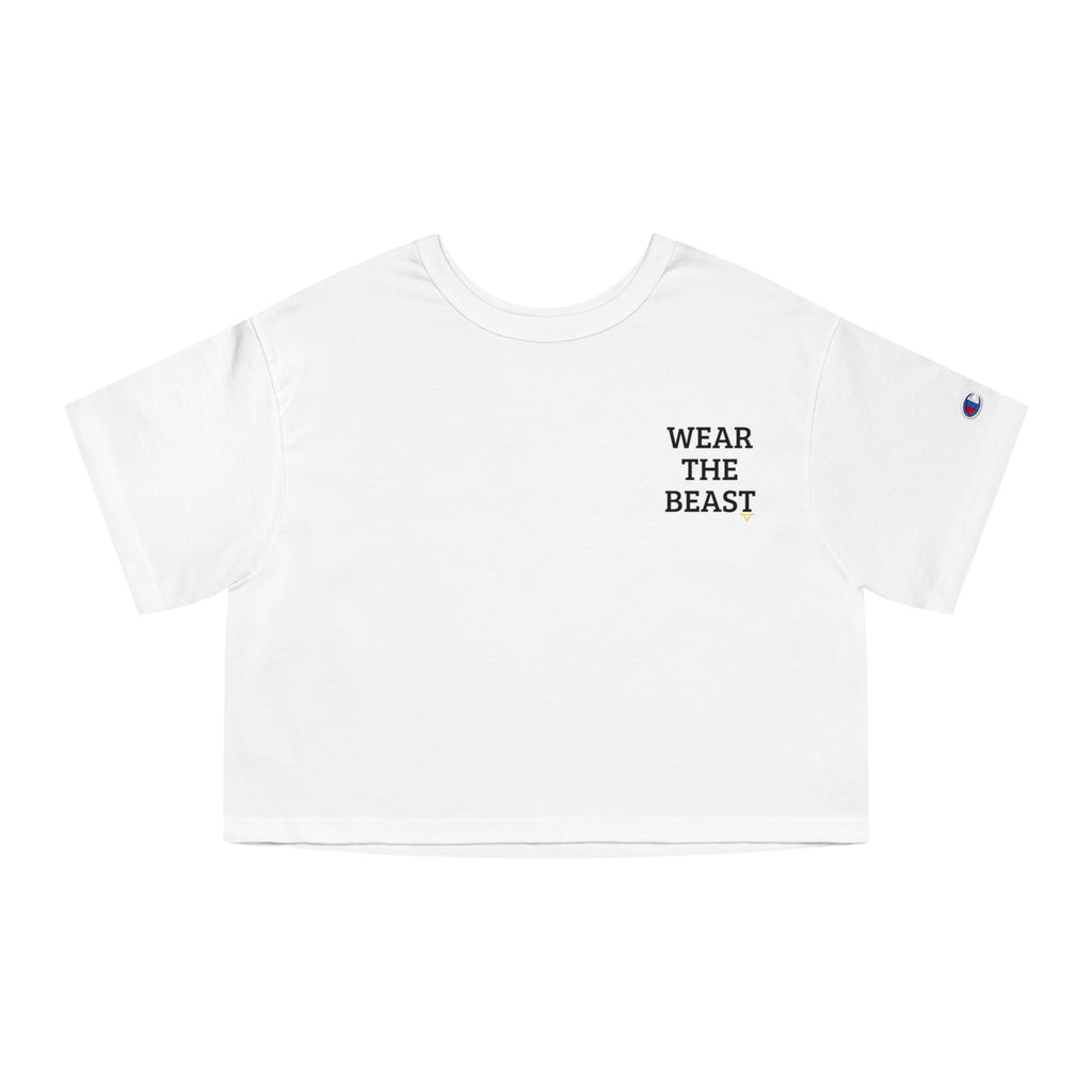 Women's Champion Cropped T-Shirt — Wear the Beast edition